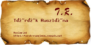 Török Ruszlána névjegykártya